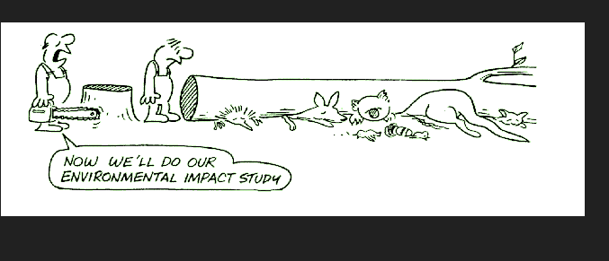 „Tak. Konečně můžeme v klidu provést studii dopadu na životní prostředí.“ Zdroj: http://www.biodiversityoffsets.net/cartoon-guide-biodiversity-loss-funny-sad-time/ 